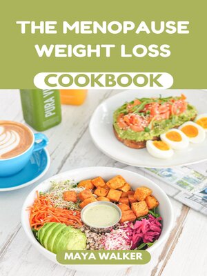 cover image of THE MENOPAUSE WEIGHT LOSS COOKBOOK
